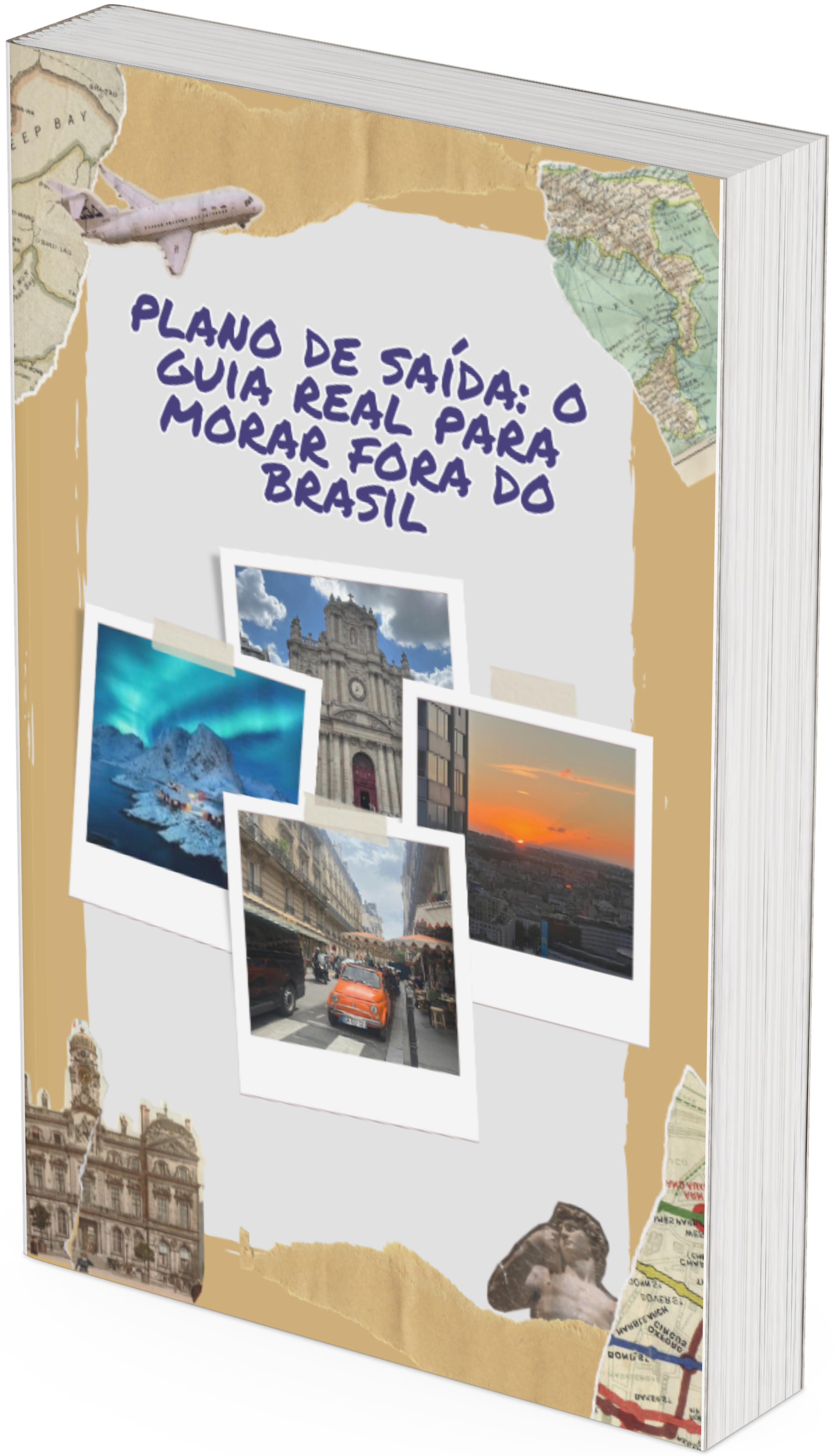 Plano de Saída: O Guia Real Para Morar Fora do Brasil